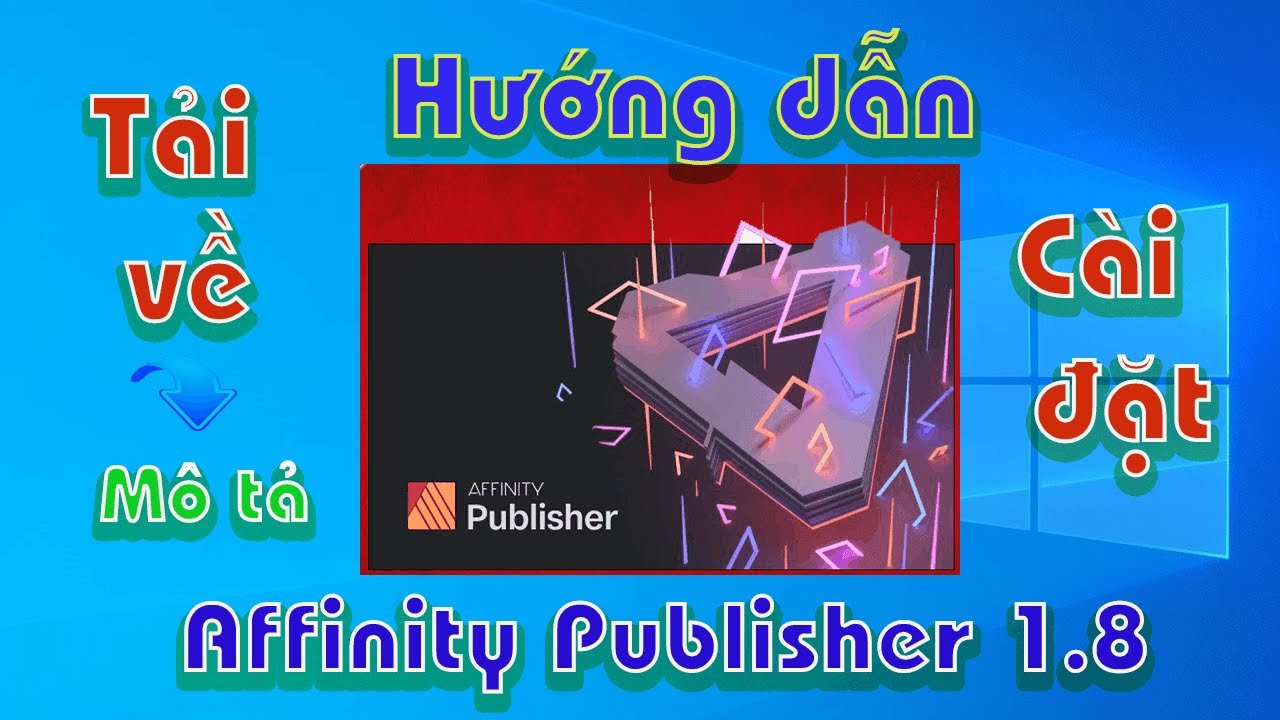 #1 Affinity Publisher 1.8 ,How to (Hướng dẫn) Download (Tải) + Install (Cài đặt) Mới Nhất