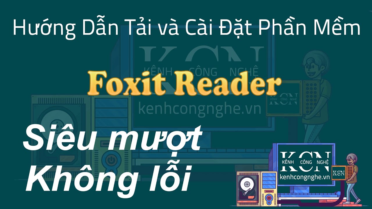 #1 Hướng Dẫn Tải Phần Mềm Đọc File PDF Foxit Reader 1000% thành công Mới Nhất