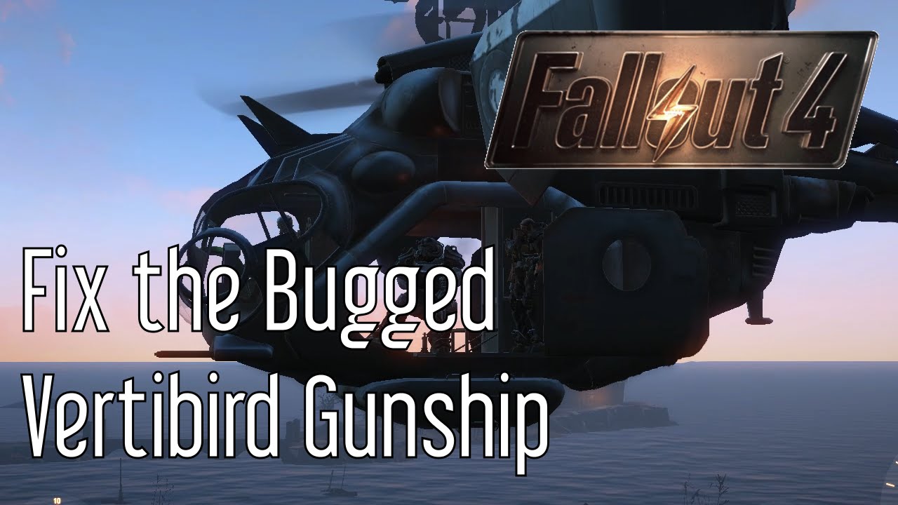 #1 Fix the Show No Mercy Gunship Bug in Fallout 4 Mới Nhất
