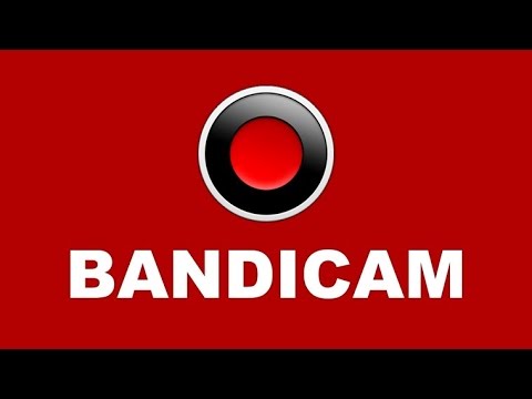 #1 Hướng dẫn tải bandicam [Full Active] Mới Nhất