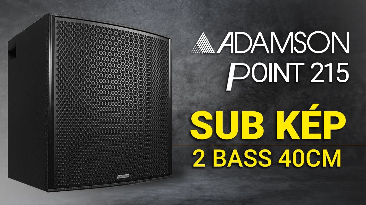 #1 Loa Sub Kép 2 Bass 40 ADAMSON POINT 215 – Review đánh giá chi tiết Mới Nhất