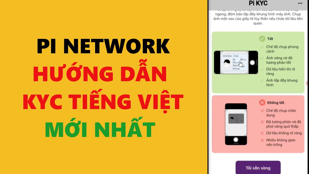 #1 pi network hướng dẫn kyc bằng tiếng việt mới nhất-achi kiếm tiền online Mới Nhất