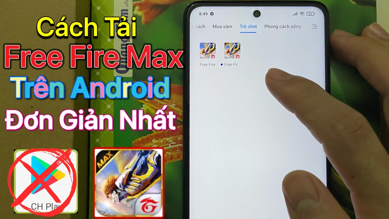 #1 Cách Tải Free Fire Max Trên Android / Mới Nhất 2021  2022 Mới Nhất