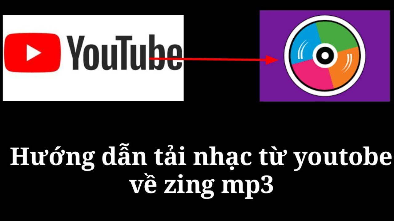 #1 NVN | Hướng dẫn tải nhạc từ youtube về zing mp3 Mới Nhất