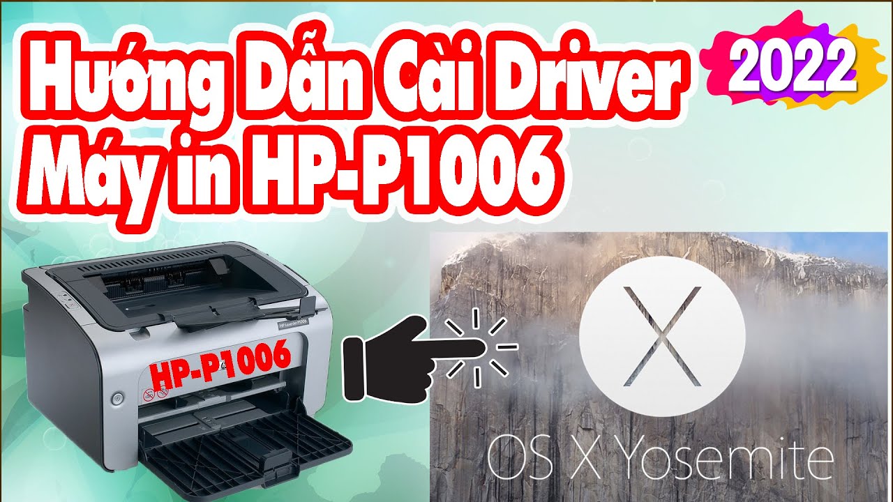 #1 Hướng Dẫn Cài Đặt Driver Máy in Laserjet HP-P1006 Cho OS X Yosemite 10.10.5 | Vi Tính Huỳnh Lâm Mới Nhất