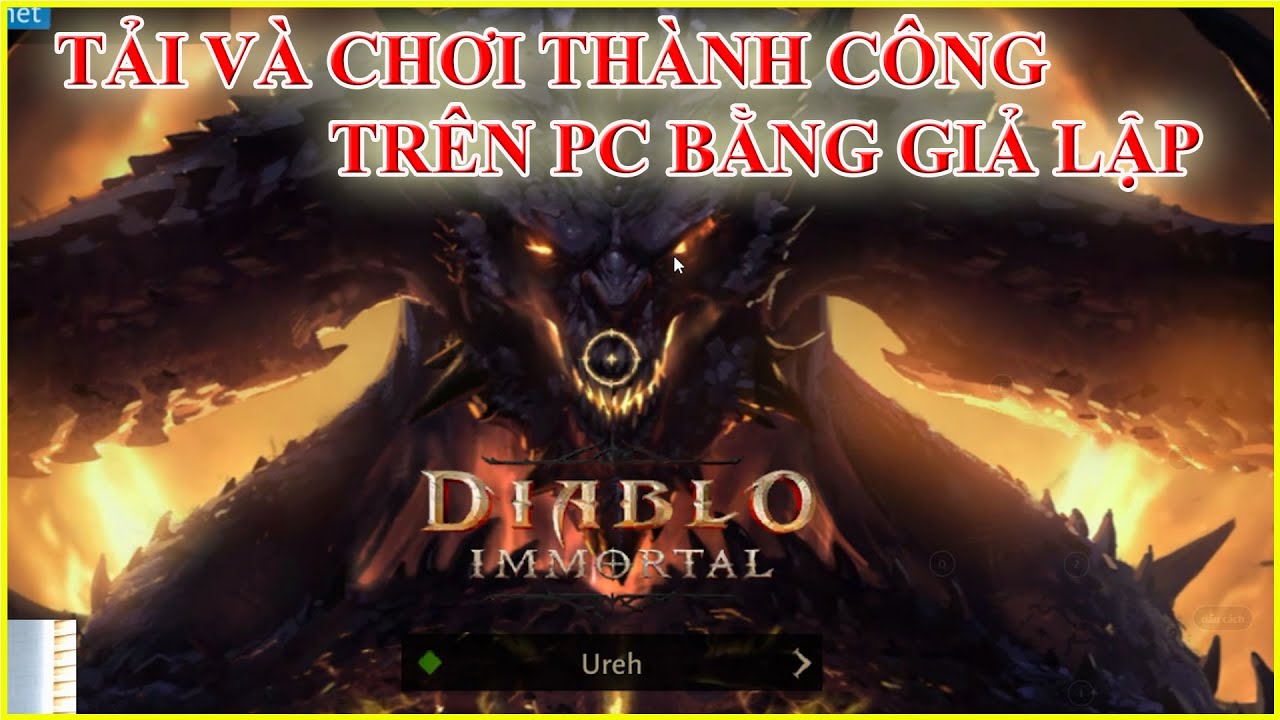 #1 Diablo Immortal | Hướng dẫn tải và chơi thành công Diablo Immortal bằng giả lập trên PC | Nam MG Mới Nhất