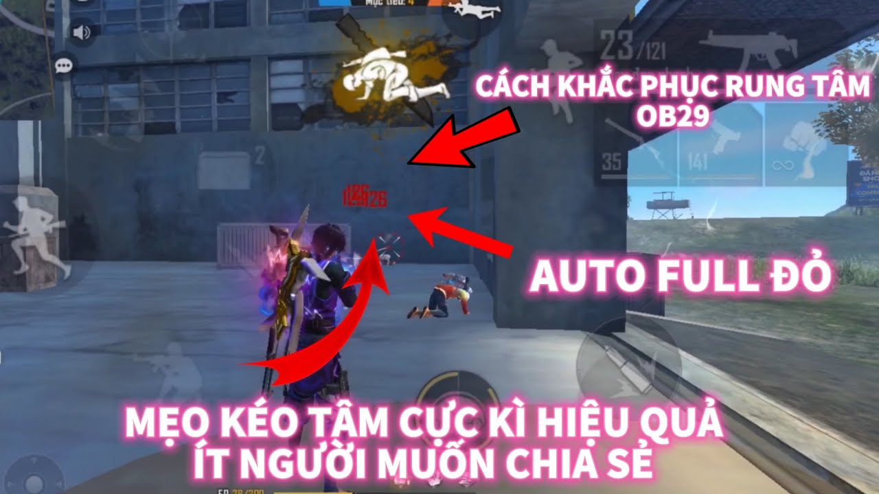 #1 FreeFire | Cách Khắc Phục Lỗi Rung Tâm OB29 Ra Đạn Là Vào Đầu Và Chia Sẻ Mẹo Kéo Tâm Cực Kì Hiệu Quả Mới Nhất