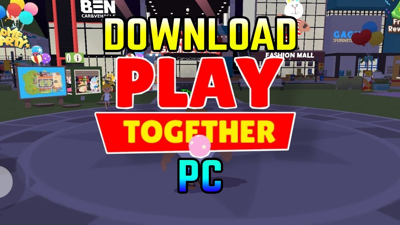 #1 Cách Tải Game PLAY TOGETHER Trên Máy Tính | Xuyen Do Mới Nhất