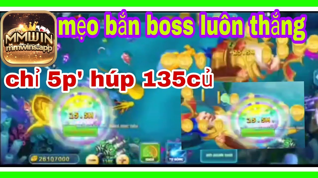 #1 mmwin: mẹo bắn boss nhanh nổ nhất.cho ae vốn nhỏ kiếm lãi lớn Mới Nhất