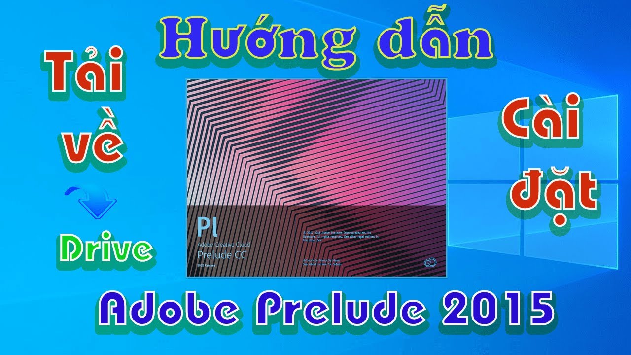 #1 Adobe Prelude 2015, How to (Hướng dẫn) Download (Tải) + Install (Cài đặt) Mới Nhất