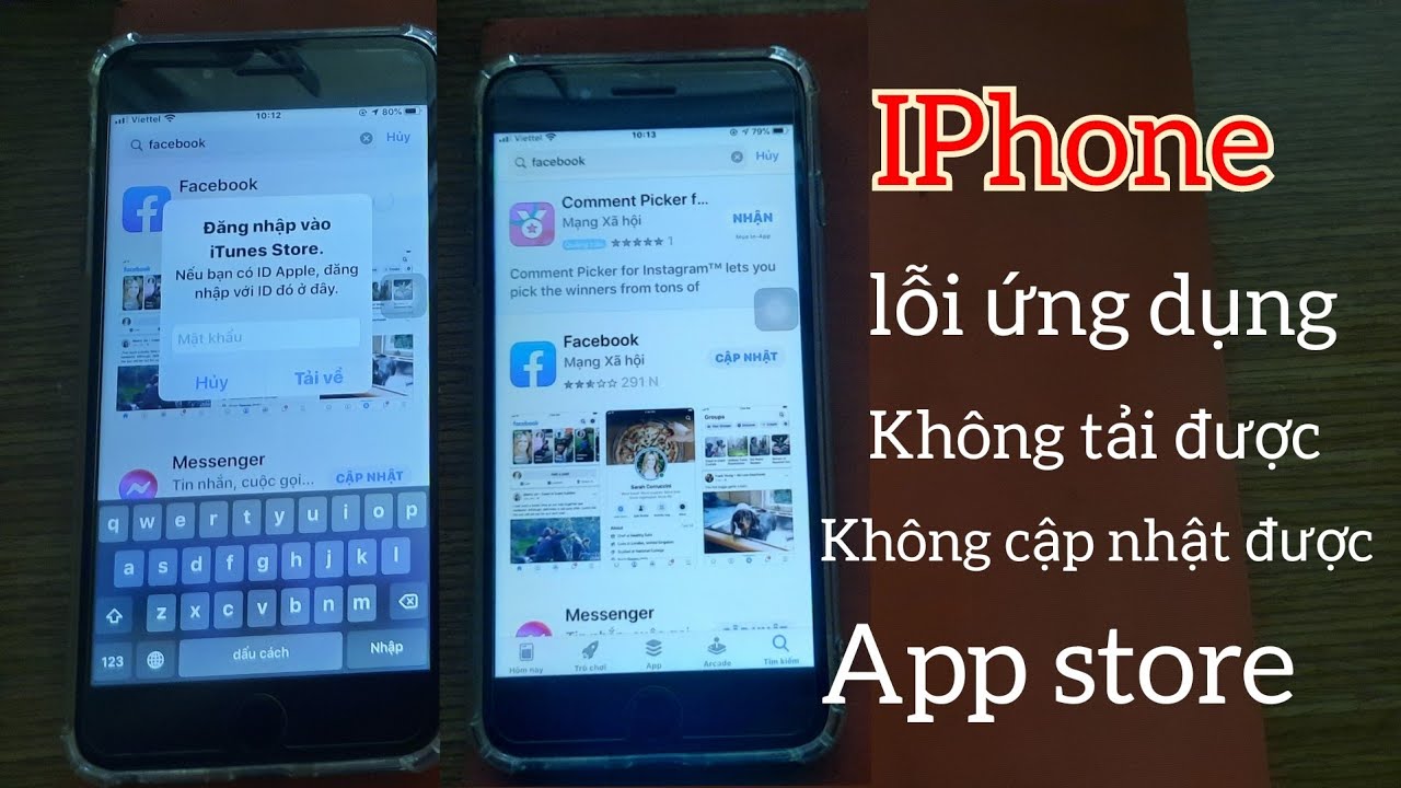 #1 iphone, app store lỗi, không cài được ứng dụng Mới Nhất