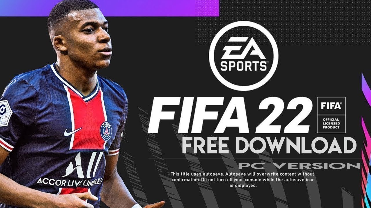 #1 FREE 20.05.2022 FIFA 22 Download for PC FREE ✅ Full Game Active [MULTIPLAYER] Mới Nhất