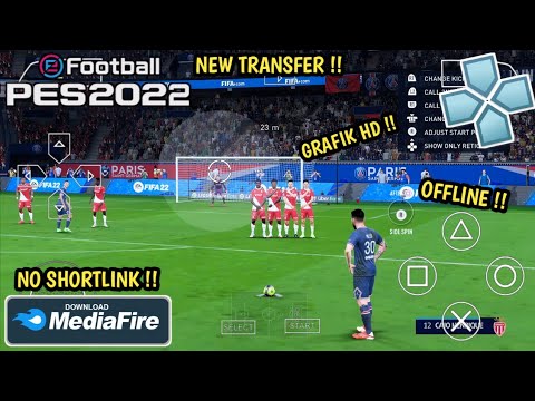 #1 DOWNLOAD Game Efootball PES 2022 PPSSPP Ukuran Kecil Di ANDROID Mới Nhất