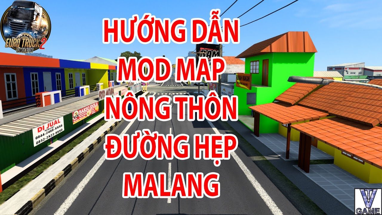 #1 HƯỚNG DẪN MOD MAP NÔNG THÔNG ĐƯỜNG HẸP MALANG TRONG GAME EURO TRUCK SIMULATOR 2 Mới Nhất