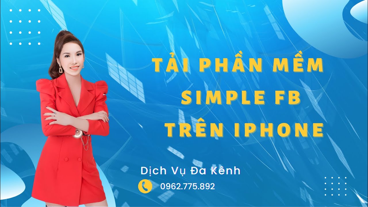 #1 Hướng dẫn tải phần mềm auto tương tác SIMPLEFB trên IPHONE. Mới Nhất