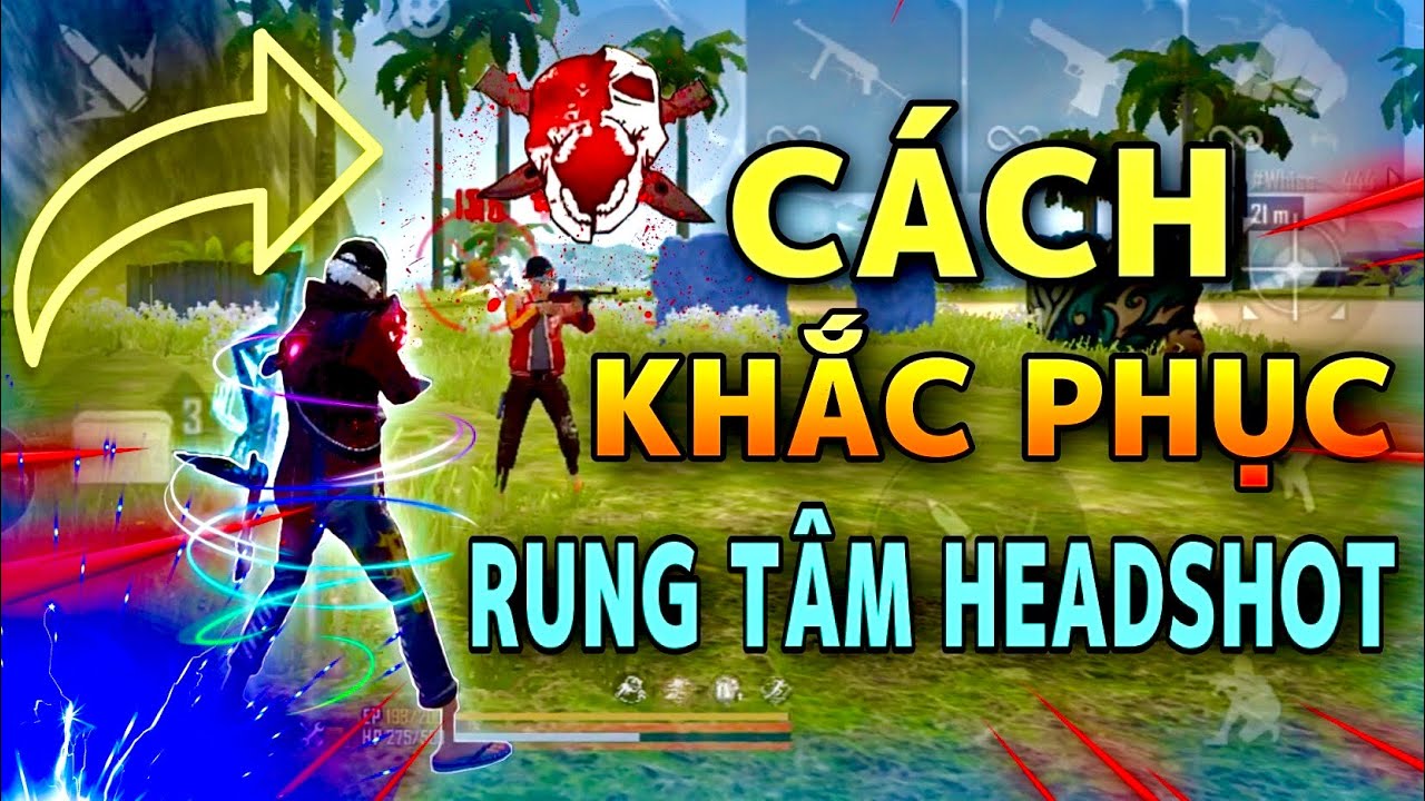 #1 Cách Khắc Phục Lỗi Rung Tâm Hiệu Quả Mới Nhất