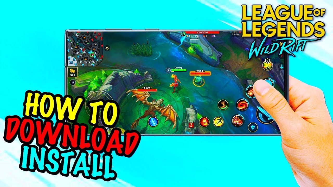 #1 How To Download and Install League of Legends: Wild Rift (APK+OBB) Mới Nhất