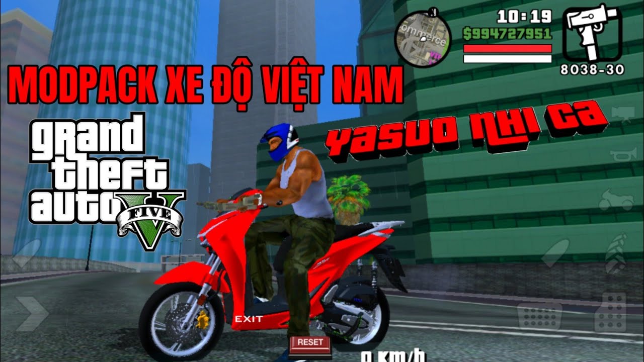 #1 Cách Tải Game GTA San Mod Pack Xe Độ Việt Nam Có Link SH150i Còn Nhiều Xe Nữa Mới Nhất