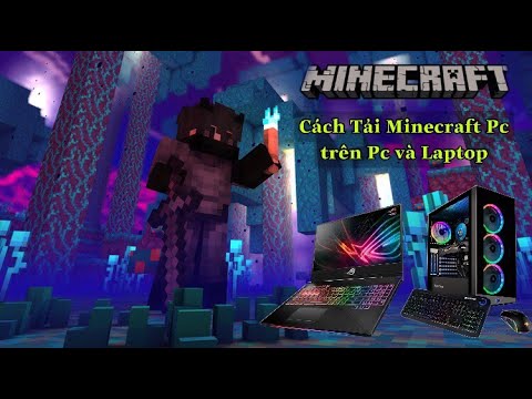 #1 Hướng Dẫn Cách Tải Minecraft Pc Miễn Phí Trên Laptop/PC (Mới Nhất 2022) | NTT/OVER Mới Nhất