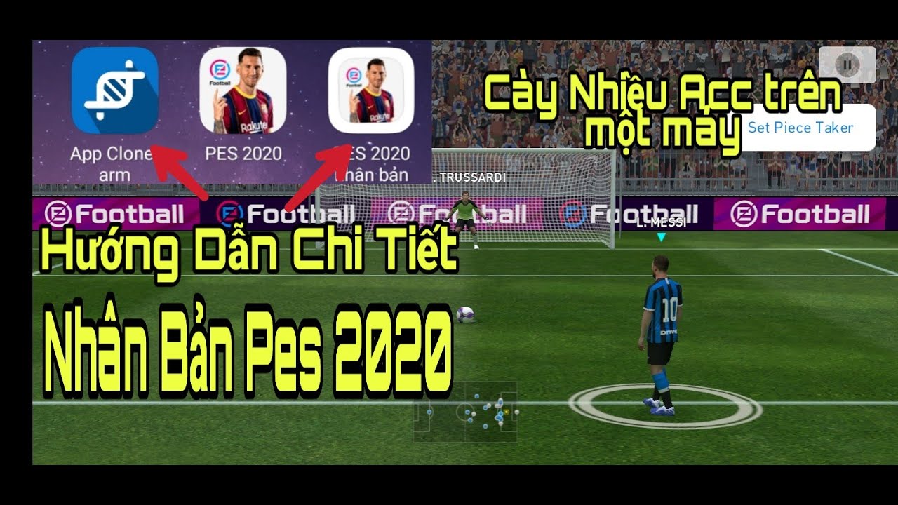 #1 Hướng Dẫn Nhân Bản PES 2020 Mobile No Root APK App Cloner Arm Full Active Việt Hoá | ONEONE GAMING Mới Nhất