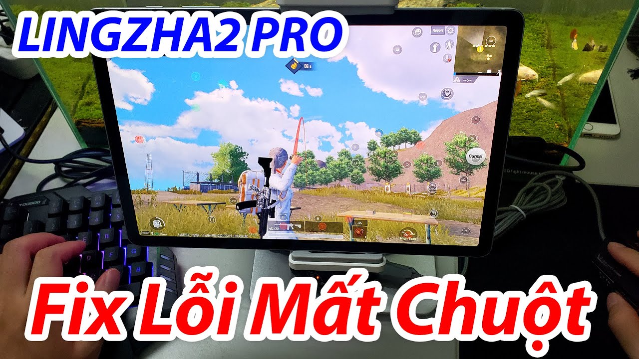 #1 LINGZHA2 PRO – Hướng Dẫn Fix Lỗi Mất Chuột Chơi PUBG Mobile Bàn Phím Chuột Mới Mới Nhất