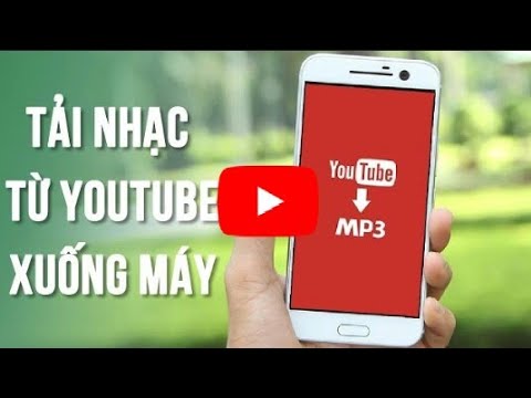 #1 Hướng Dẫn Tải Nhạc Từ Youtube Về điện thoại Đơn Giản Nhất 2018 Mới Nhất