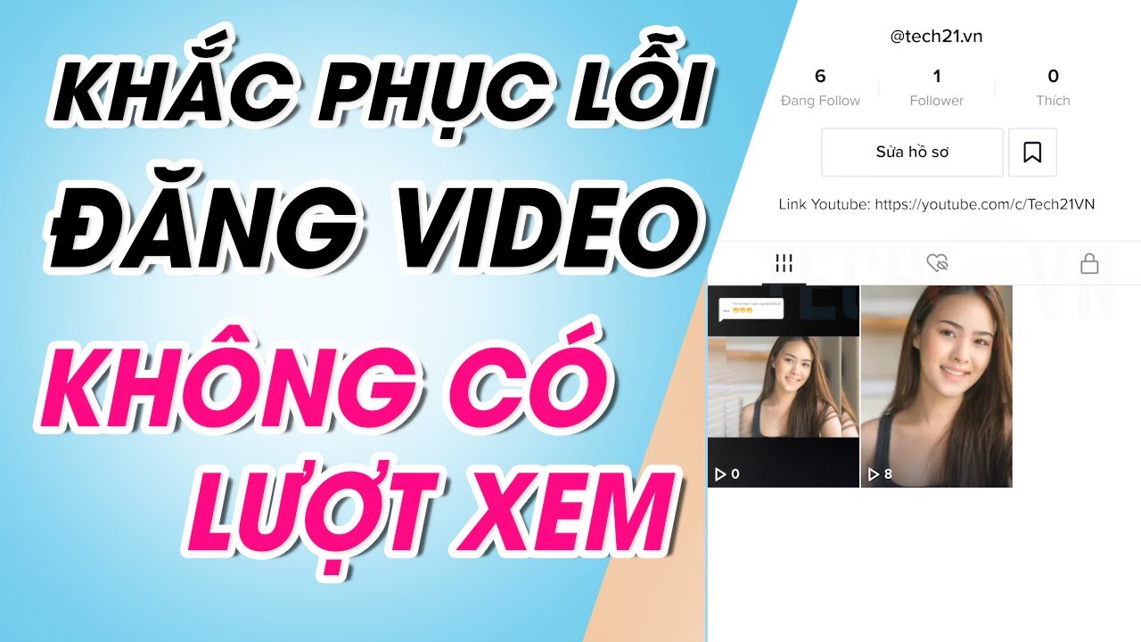 #1 5 cách khắc phục lỗi đăng video TikTok bị ẩn, không có lượt xem Mới Nhất