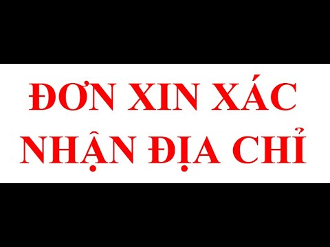 #1 MẪU ĐƠN XIN XÁC NHẬN ĐỊA CHỈ MỚI NHẤT Mới Nhất