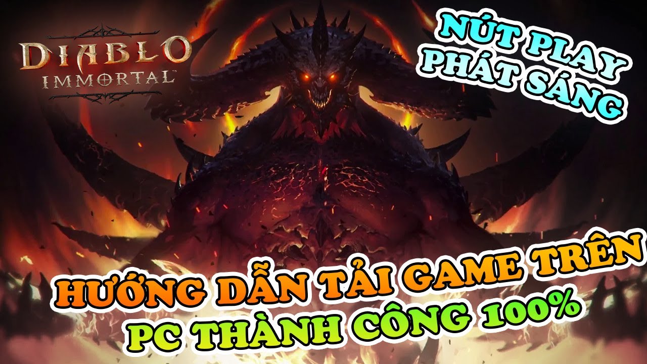 #1 Diablo Immortal | Hướng dẫn tải game cập nhật 100% thành công trên PC | Xu Cấp Ké TV Mới Nhất