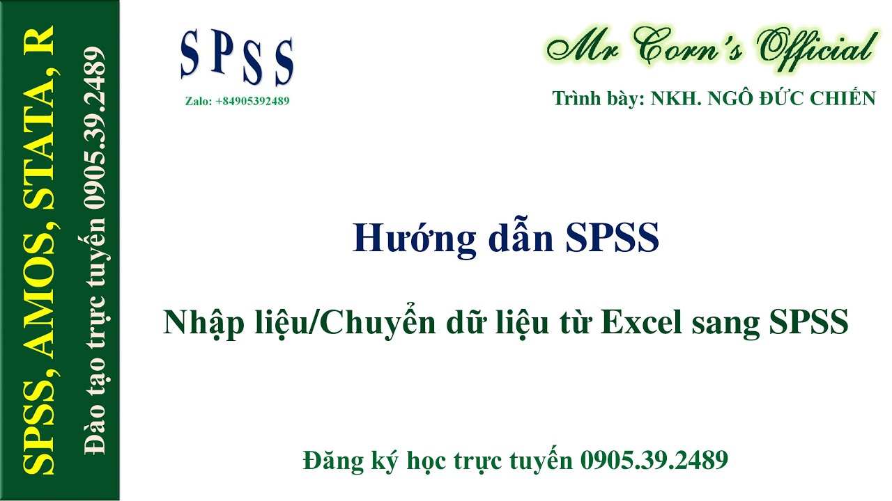 #1 Hướng dẫn SPSS | Cách nhập liệu từ Excel sang SPSS | Chuyển dữ liệu Excel sang SPSS (Excel to SPSS) Mới Nhất