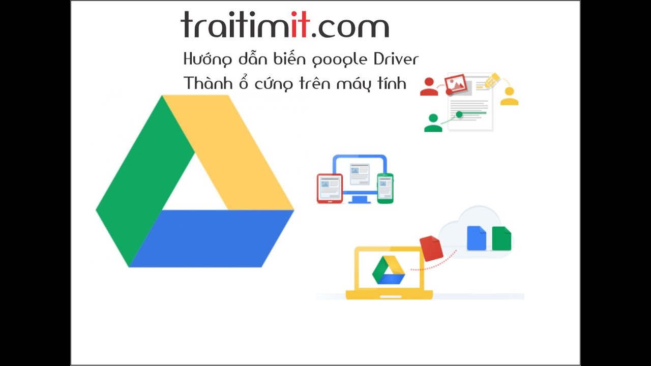 #1 Hướng dẫn biến google Driver Thành ổ cứng trên máy tính Mới Nhất