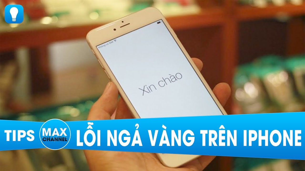 #1 Khắc phục lỗi ngả vàng màn hình trên iphone Mới Nhất