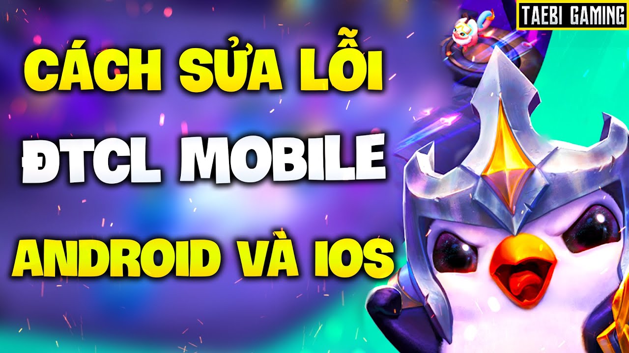 #1 FIX LỖI TRONG ĐẤU TRƯỜNG CHÂN LÝ MOBILE (ANDROID VÀ IOS) Mới Nhất