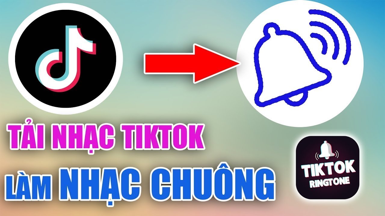 #1 Tải nhạc tiktok làm nhạc chuông 2022 Mới Nhất