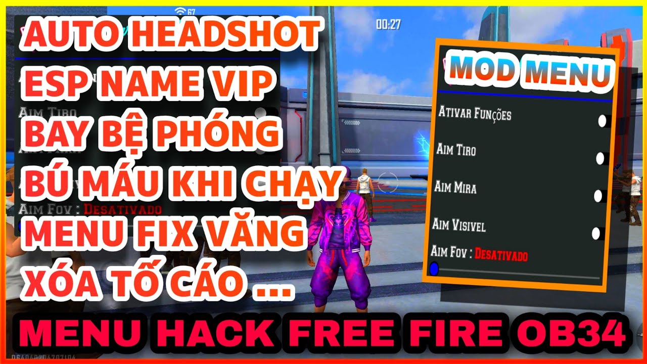 #1 MENU HACK FREE FIRE OB34 – UPDATE MOD MENU HACK AUTO HEADSHOT 100%, ESP NAME VIP Mới Nhất