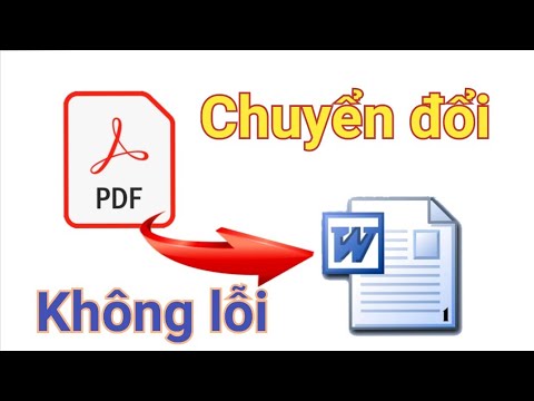 #1 Cách chuyển đổi PDF sang WORD không lỗi Mới Nhất