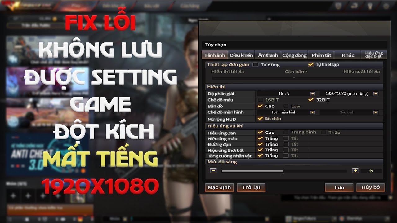 #1 cách fix lỗi setting game đột kích mất âm thanh và độ phân giải | NORA TTN Mới Nhất