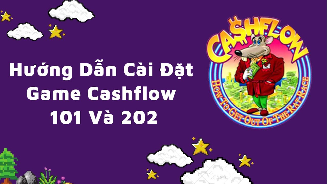 #1 Hướng dẫn cài đặt game Cashflow của Robert Kiyosaki Mới Nhất