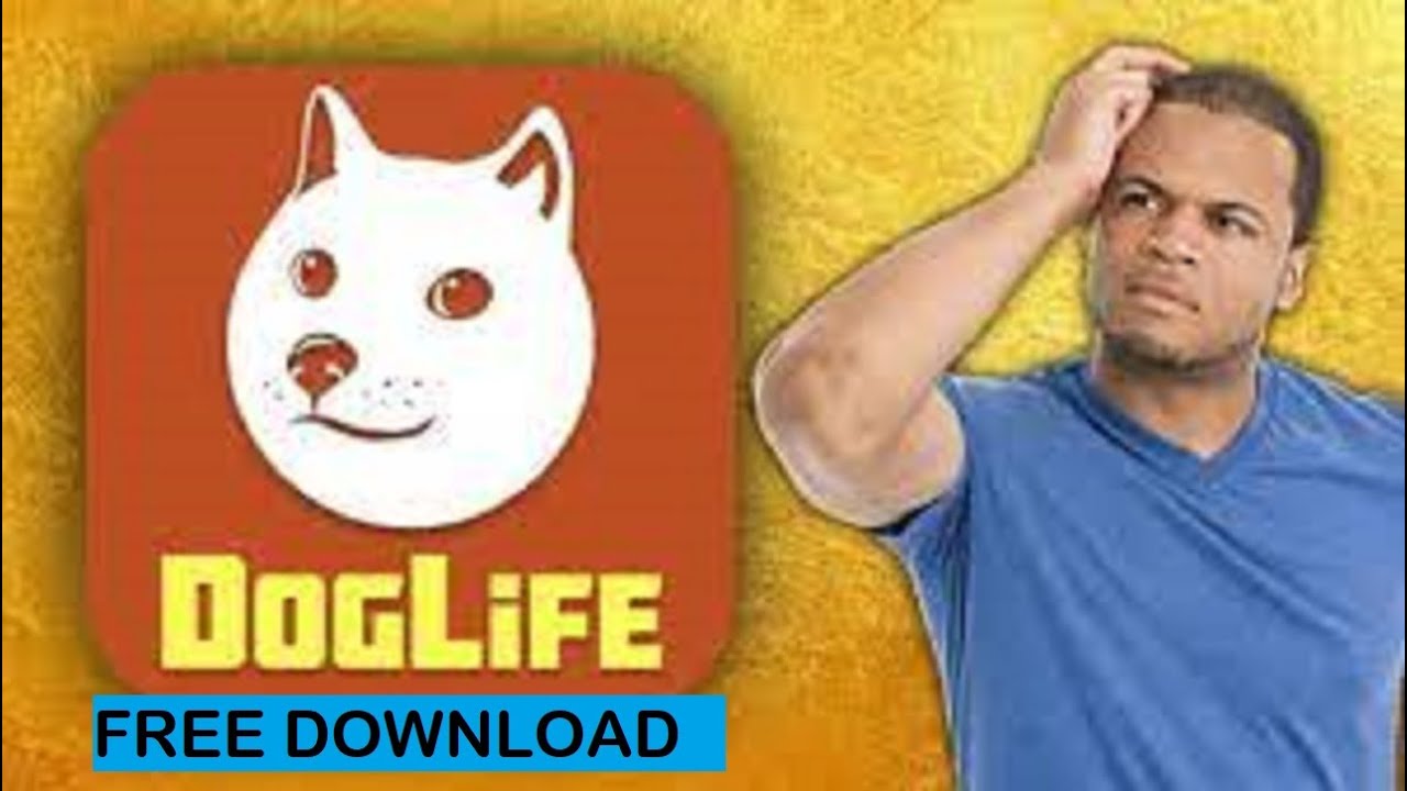 #1 Tips DogLife Mod Free Download 🆕 How to get DogLife Mod Mobile for Free (Download Now) !! Mới Nhất