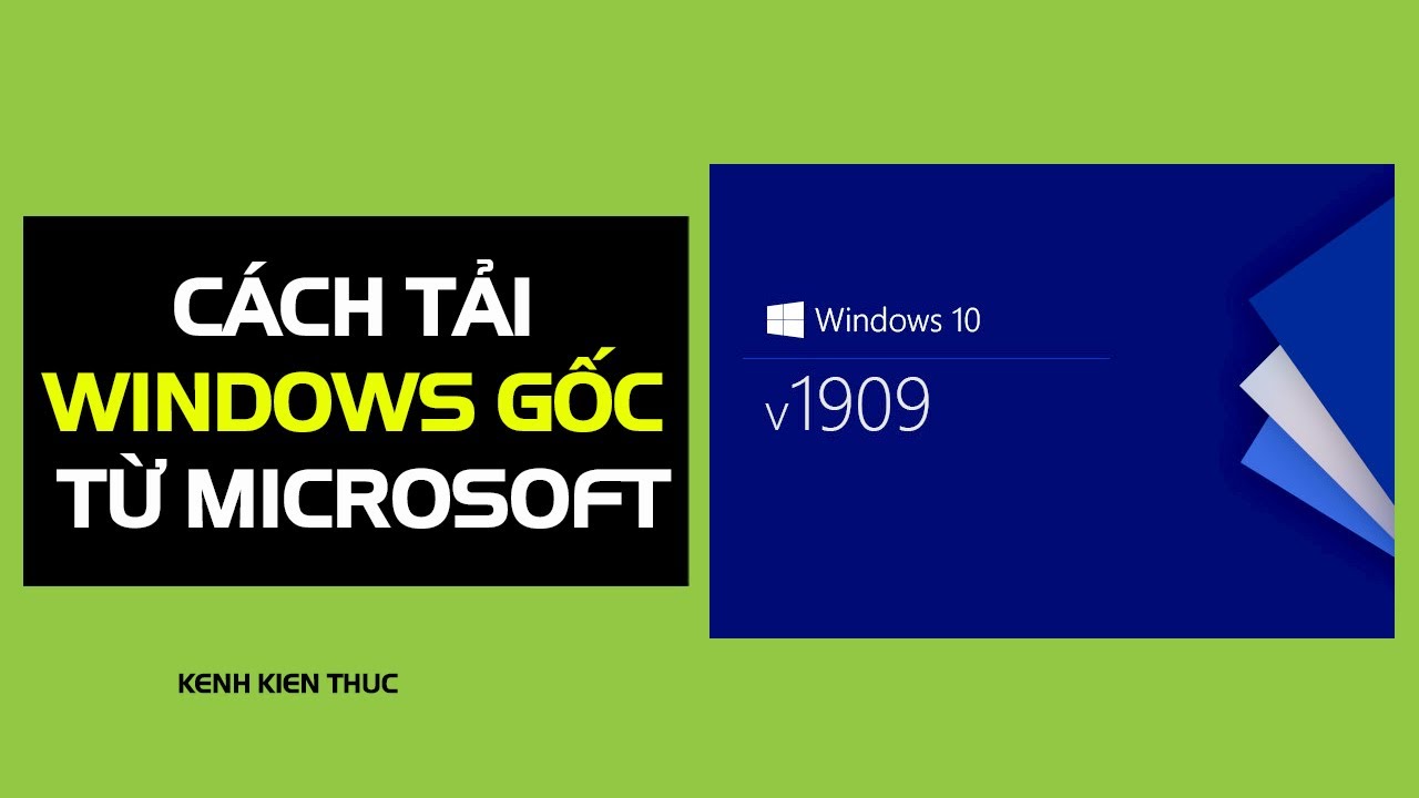 #1 Cách download Win 10 1909 từ trang gốc của Microsft đơn giản nhất Mới Nhất