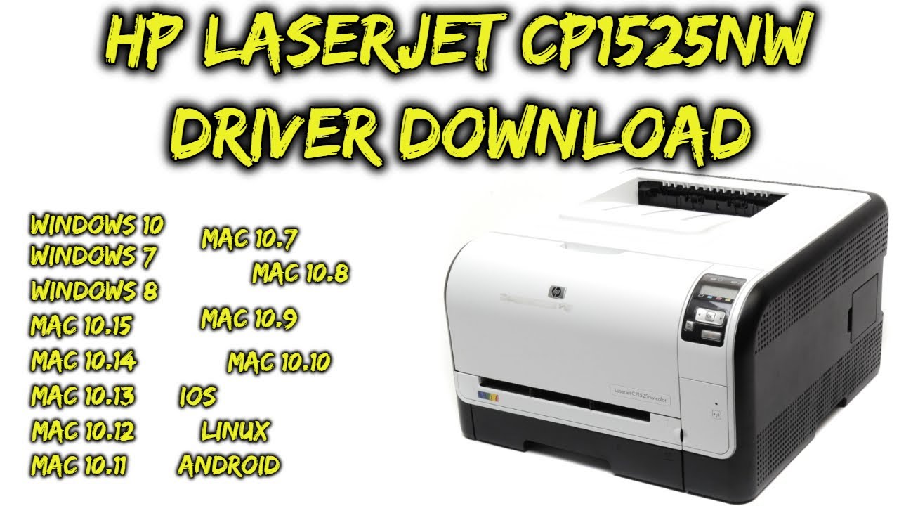 #1 HP LaserJet CP1525nw Driver Download Mới Nhất
