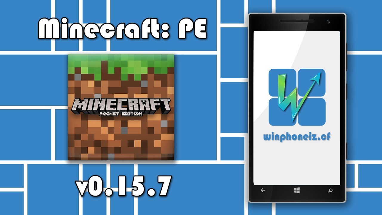 #1 Hướng dẫn cài đặt Minecraft: Pocket Edition trên Windows 10 Mobile – Winphone Iz Mới Nhất