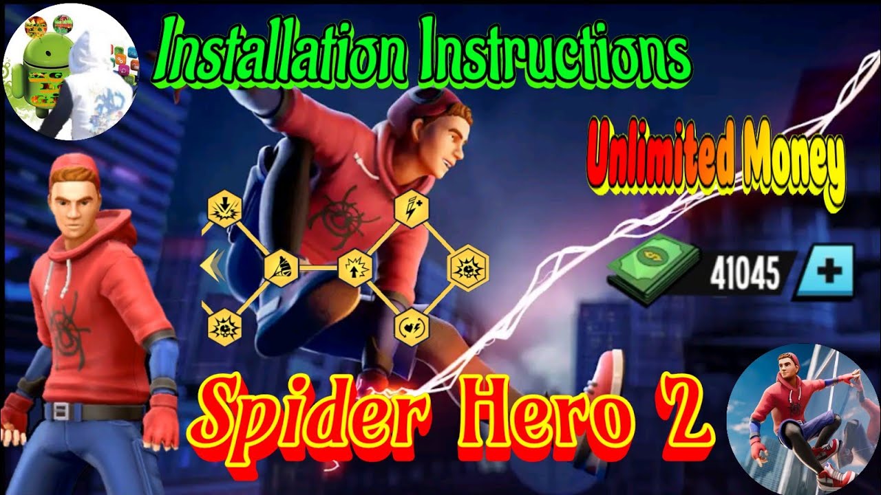 #1 Spider Hero 2 – Vô Hạn Tiền – Hướng Dẫn Cài Đặt và Cách Bung Tiền Mới Nhất