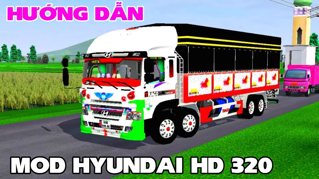 #1 Hướng Dẫn Mod Xe Tải Hyundai HD 320 Bussid V3.6.1 | Bus Simulator Indonesia Mới Nhất