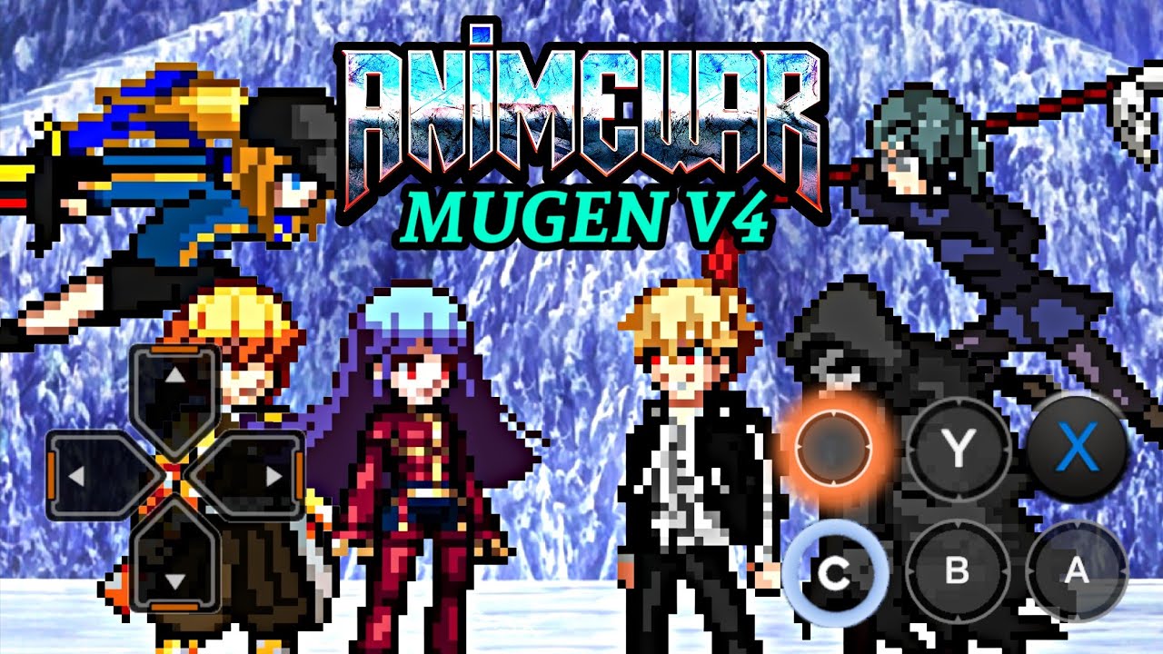 #1 ANIME WAR MUGEN V4 (EXAGEAR ANDROID) 60 CHARACTERS DOWNLOAD – MUGEN 2022 Mới Nhất