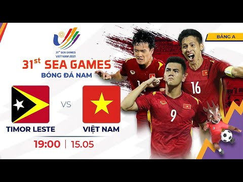 #1 🔴Trực Tiếp – U23 Việt Nam vs U23 Timor Leste | Trực Tiếp Bóng Đá Hôm Nay Seagames 31 Mới Nhất