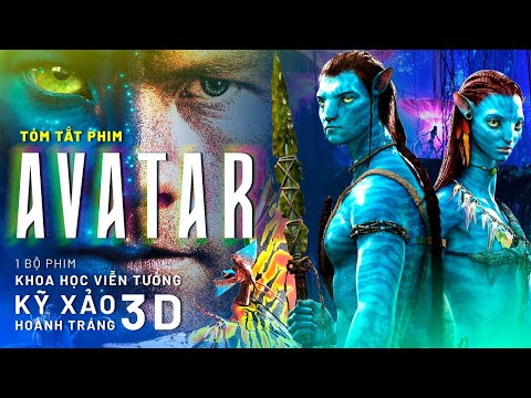 #1 Tóm Tắt Phim Avatar Mới Nhất