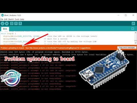 #1 ArduinoError(P2): Hướng dẫn fix lỗi Problem uploading to board (How to fix Arduino Nano Error) Mới Nhất