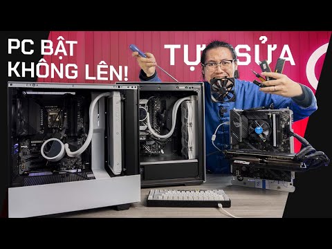 #1 LÀM NGAY ĐIỀU NÀY NẾU PC CỦA BẠN BẬT KHÔNG LÊN! – Hướng Dẫn TỰ CHECK Và SỬA LỖI PC CƠ BẢN | Phần 1 Mới Nhất