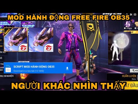 #1 HƯỚNG DẪN M.O.D HÀNH ĐỘNG NGƯỜI KHÁC NHÌN THẤY FREE FIRE OB35 Mới Nhất